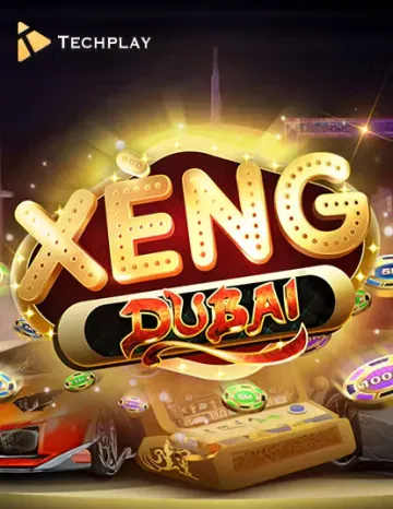 Tech Play Xèng Dubai